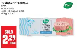 Panorama Tonno a pinne gialle Pam offerta