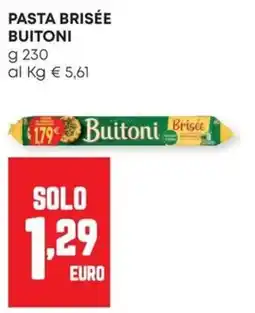 Panorama Pasta brisée Buitoni offerta