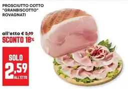 Panorama Prosciutto cotto Granbiscotto Rovagnati offerta