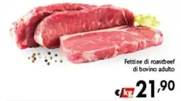 Spak Supermercati Fettine di roastbeef di bovino adulto offerta
