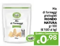 Spak Supermercati Mix di Formaggi MONDO NATURA offerta