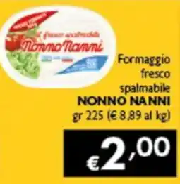 Spak Supermercati Formaggio fresco spalmabile Nonno Nanni offerta
