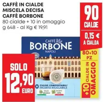 Caffè in cialde miscela decisa Caffè Borbone