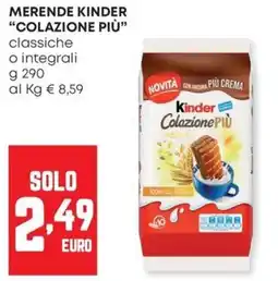 Panorama Merende Kinder Colazione Più classiche o integrali offerta