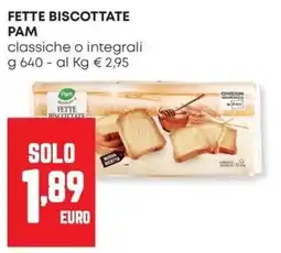 Panorama Fette biscottate Pam offerta
