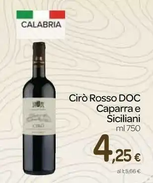 Carrefour Express Calabria cirò rosso doc caparra e siciliani offerta