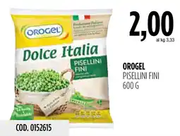 Carico Cash & Carry Orogel Dolce Italia Pisellini Fini offerta