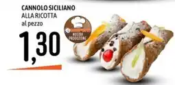 Emisfero Cannolo siciliano alla ricotta al pezzo offerta