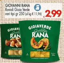 Despar Giovanni Rana Ravioli Gioia Verde offerta