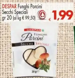 Despar Despar Funghi Porcini Secchi Speciali offerta