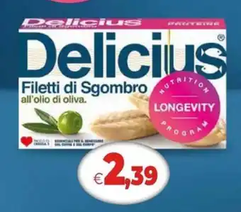 Delicius Filetti di Sgombro all'olio di oliva