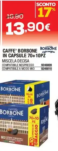 Bricofer Caffè Borbone in Capsule offerta
