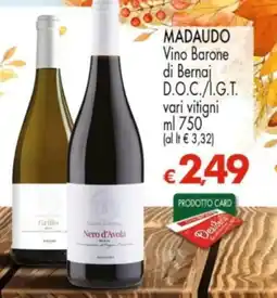 Despar Madaudo Vino Barone di Bernaj offerta