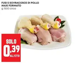Panorama Fusi e sovracosce di pollo offerta