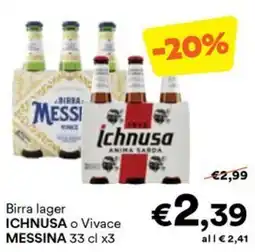 Unes Birra lager Ichnusa o Vivace Messina offerta