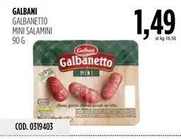 Carico Cash & Carry Galbanetto mini salamini offerta
