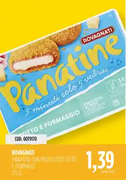 Carico Cash & Carry Rovagnati Panatine con prosciutto cotto e formaggi offerta