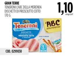 Carico Cash & Carry Teneroni dischetti di prosciutto cotto offerta