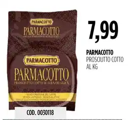 Carico Cash & Carry Parmacotto prosciutto cotto offerta