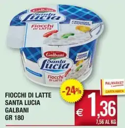 Palmarket Ficchi di latte Santa Lucia Galbani offerta