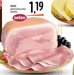 Emisfero SELEX prosciutto cotto all'etto offerta