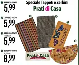 Emisfero Speciale Tappeti e Zerbini Prati di Casa offerta