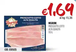 Carico Cash & Carry Negroni prosciutto cotto alta qualità offerta