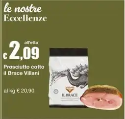 Sì con te Market Prosciutto cotto il Brace Villani offerta