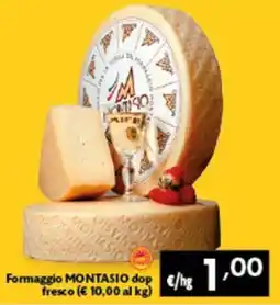 Spak Supermercati Formaggio MONTASIO dop fresco offerta