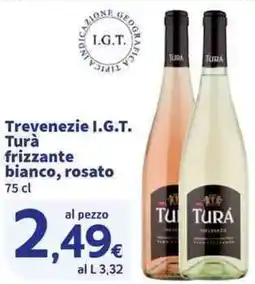 Sigma Superstore Trevenezie I.G.T. Turà frizzante bianco, rosato offerta