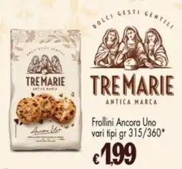 Despar Tre Marie Frollini Ancora Uno offerta