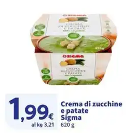 Sigma Crema di zucchine e patate Sigma offerta