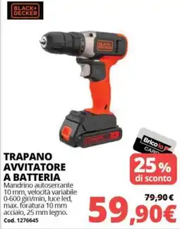Brico Io Trapano avvitatore a batteria Black+Decker offerta