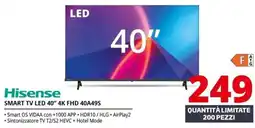 Comet Hisense SMART TV LED 40" 4K FHD 40A49S offerta