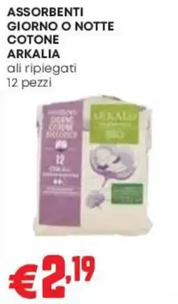 Pam Assorbenti giorno o notte cotone Arkalia offerta