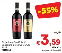 Unes Collezione Oro Chianti Superiore o Riserva DOCG PICCINI offerta