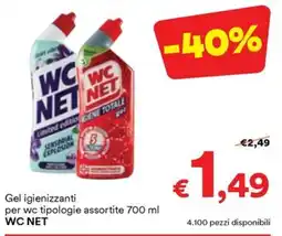 Unes Gel igienizzanti per wc tipologie assortite WC NET offerta