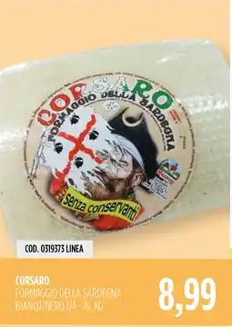 Carico Cash & Carry Corsaro formaggio della Sardegna offerta