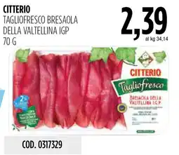 Carico Cash & Carry Citterio Tagliofresco Bresaola della Valtellina IGP offerta