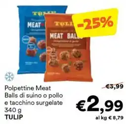 Unes Polpettine Meat Balls di suino o pollo e tacchino TULIP offerta
