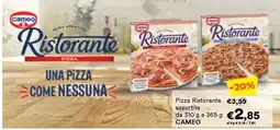 Unes Pizza Ristorante Cameo offerta