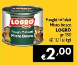 Spak Supermercati Funghi Trifolati Misto Bosco LOGRÒ offerta