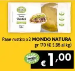 Spak Supermercati Pane rustico MONDO NATURA offerta