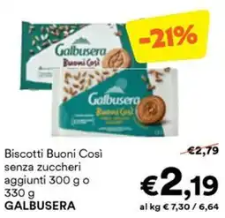 Unes Biscotti Buoni Così senza zuccheri aggiunti Galbusera offerta