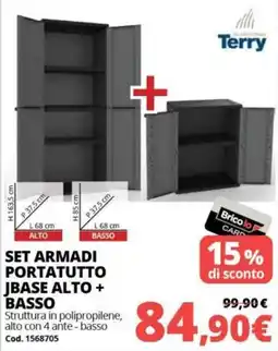 Brico Io Terry set armadi portatutto jbase alto + basso offerta