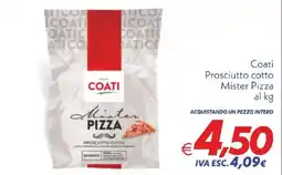 Iper Super Conveniente Coati Mister Pizza Prosciutto Cotto offerta