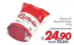 Iper Super Conveniente Rigamonti Bresaola ristoro offerta