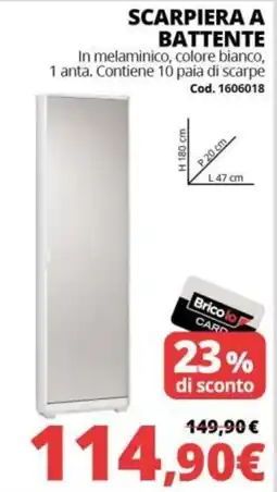 Brico Io Scarpiera a battente offerta