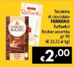 Spak Supermercati Tavoletta di cioccolato Ferrero Raffaello/Rocher assortita offerta