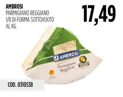 Carico Cash & Carry Ambrosi Parmigiano Reggiano offerta